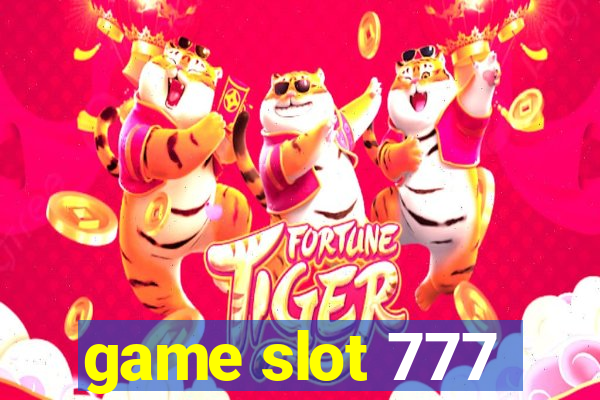 game slot 777