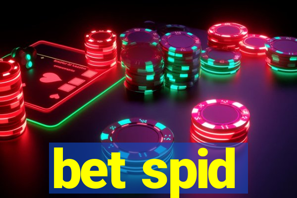 bet spid