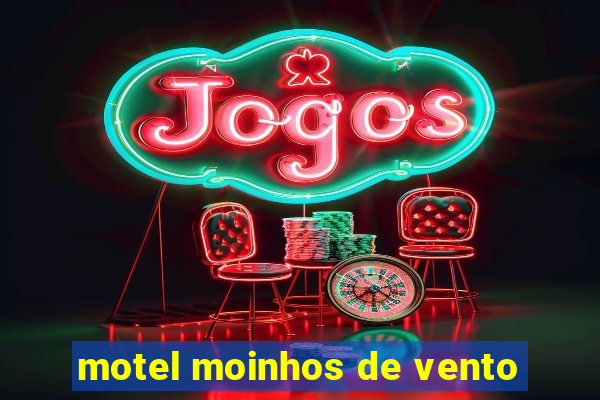 motel moinhos de vento