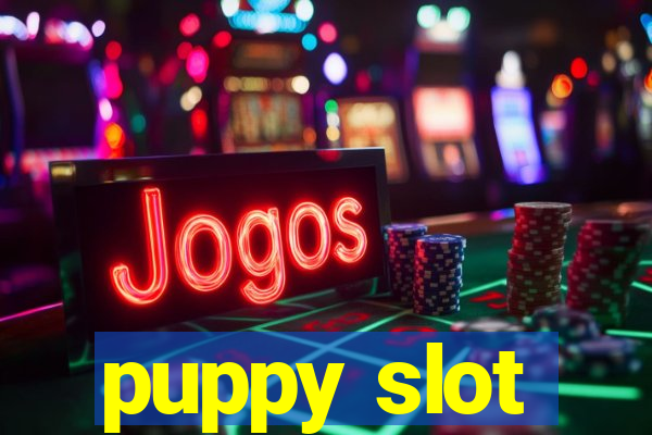 puppy slot