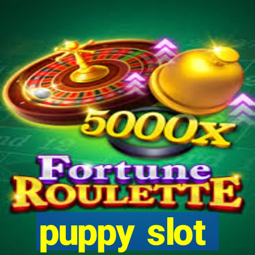 puppy slot