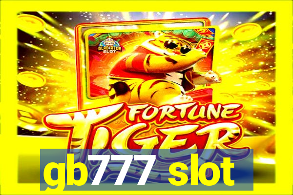 gb777 slot