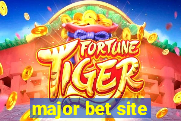 major bet site