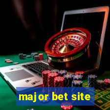 major bet site