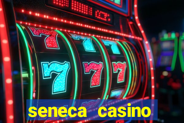 seneca casino buffalo new york