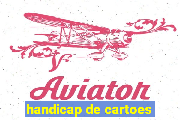 handicap de cartoes