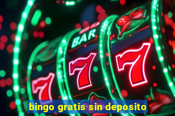 bingo gratis sin deposito