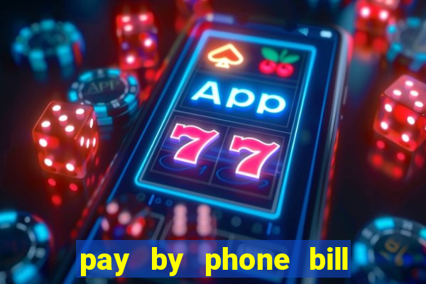 pay by phone bill bingo uk