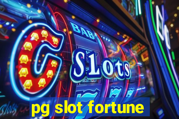 pg slot fortune