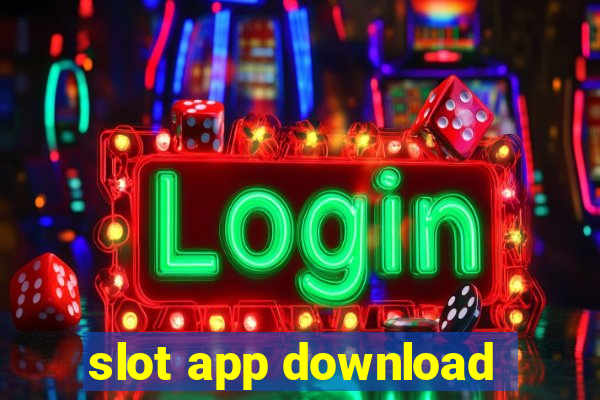 slot app download