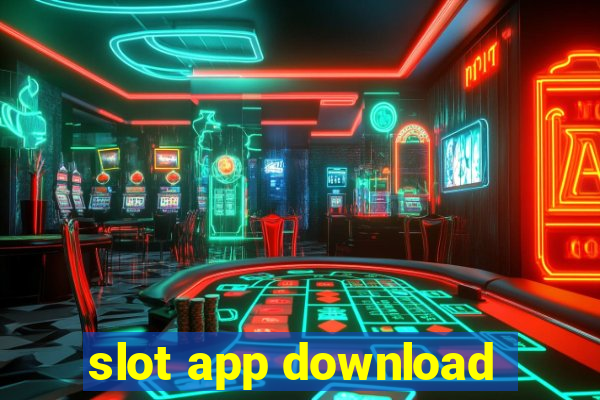 slot app download