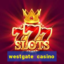 westgate casino resort las vegas