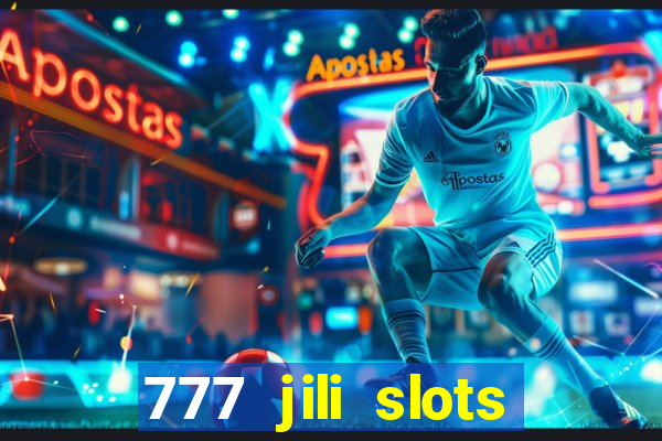 777 jili slots wild access