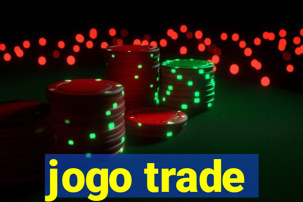 jogo trade