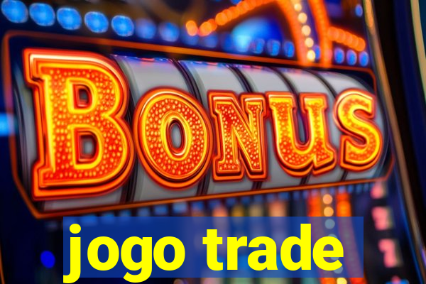 jogo trade