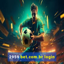 2959 bet.com.br login