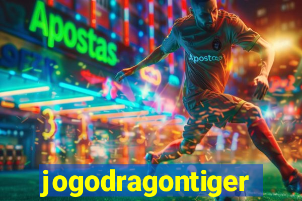 jogodragontiger