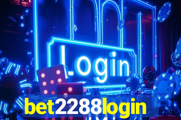 bet2288login