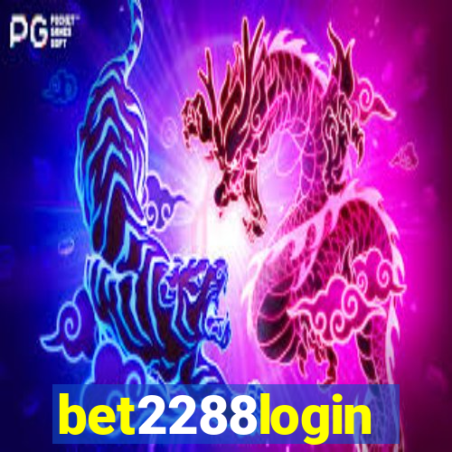 bet2288login