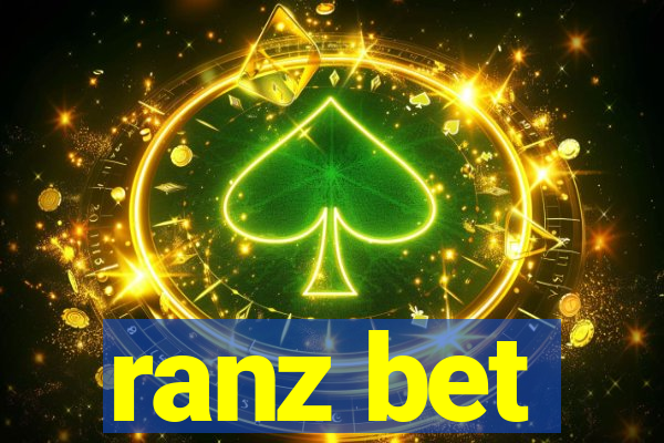 ranz bet