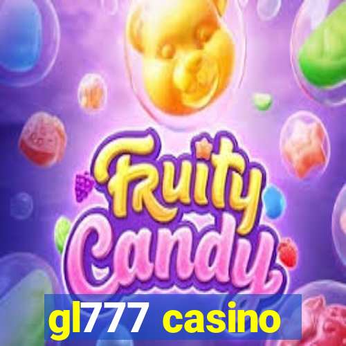 gl777 casino