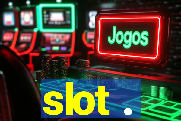 slot .