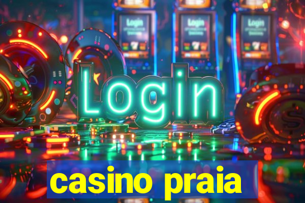 casino praia