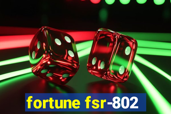 fortune fsr-802