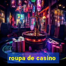 roupa de casino