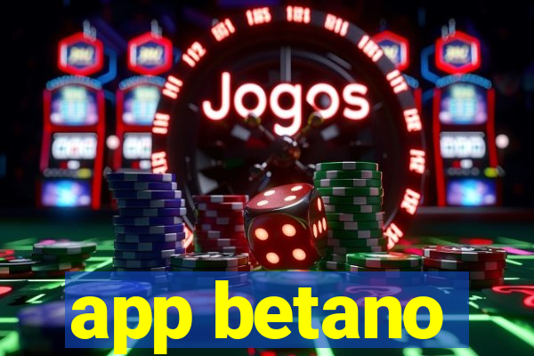 app betano