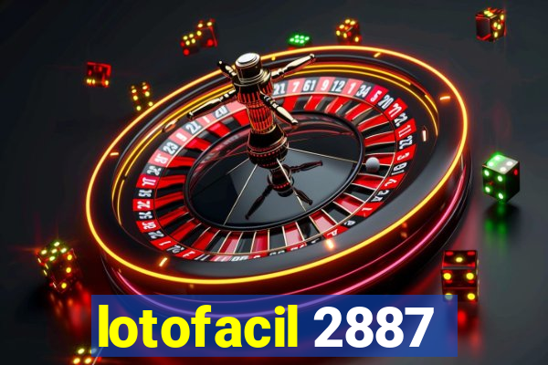 lotofacil 2887