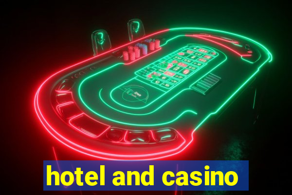 hotel and casino