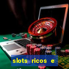 slots ricos e crash paga mesmo