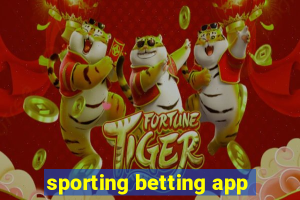 sporting betting app