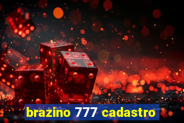 brazino 777 cadastro