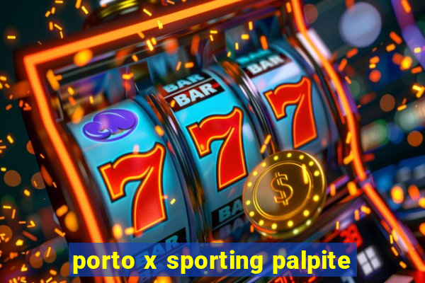 porto x sporting palpite