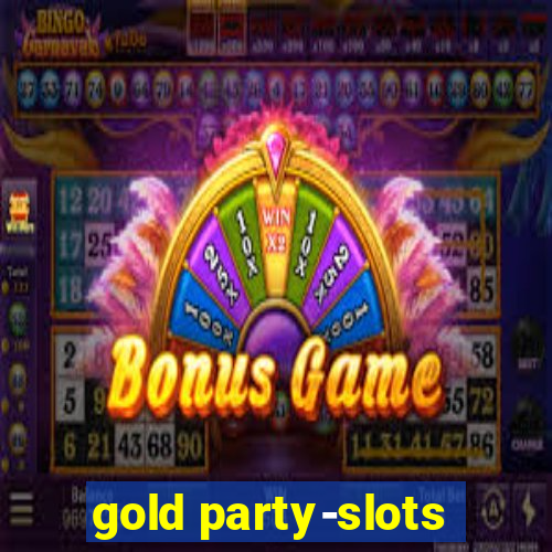 gold party-slots