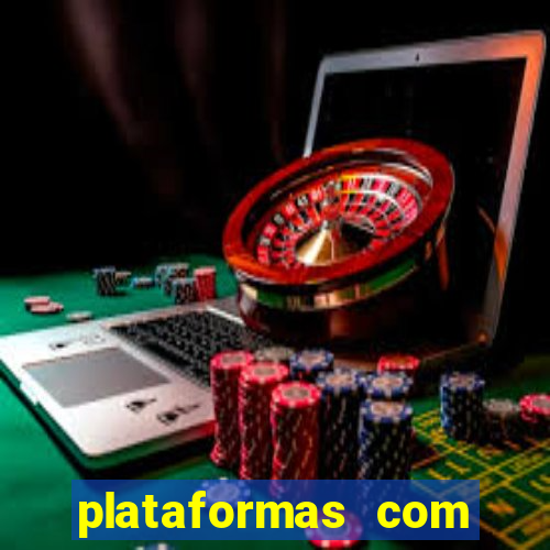 plataformas com fortune tiger