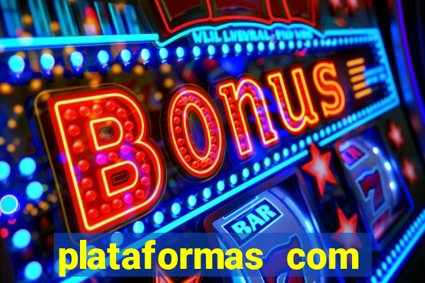 plataformas com fortune tiger