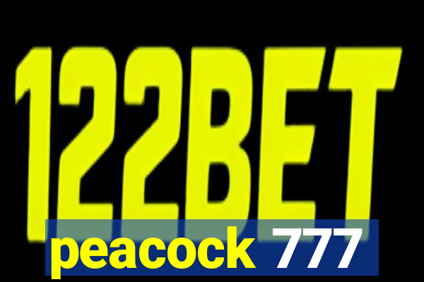 peacock 777