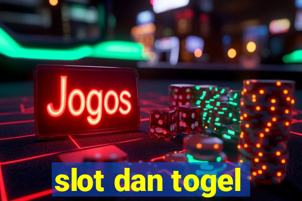 slot dan togel