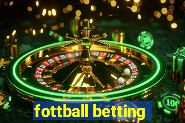 fottball betting