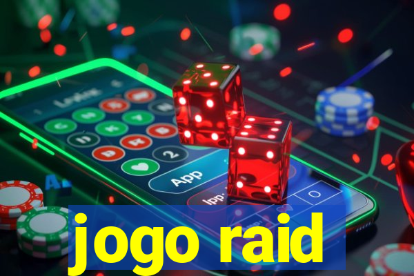 jogo raid