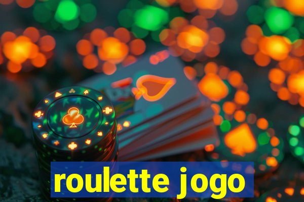 roulette jogo