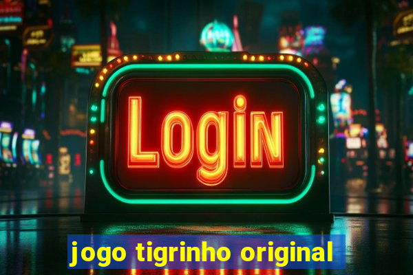 jogo tigrinho original