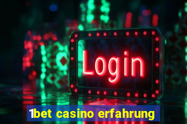 1bet casino erfahrung