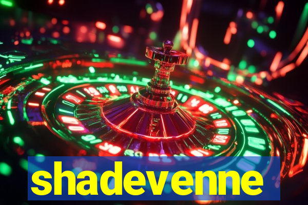 shadevenne