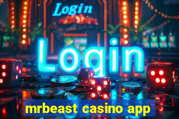 mrbeast casino app