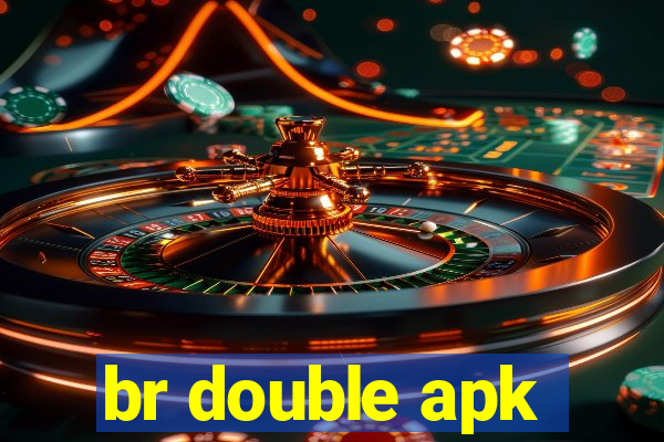 br double apk