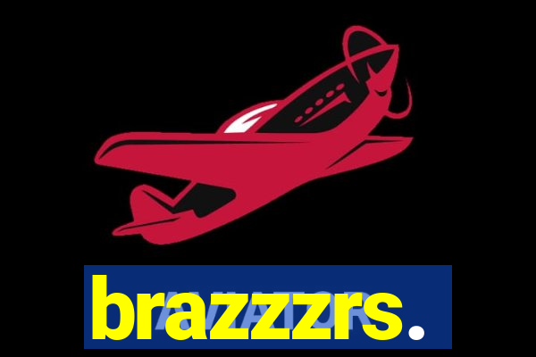 brazzzrs.